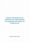 Research paper thumbnail of Estudio Semántico de las Interferencias Inglés/Español en Gatherings from Spain, de Richard Ford