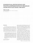 Research paper thumbnail of Evangelicals, pentecostals and political representation in Brazilian legislative elections (1998-2010)