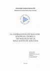 Research paper thumbnail of Universidad Cardenal Herrera-CEU LA ANDRAGOGÍA DE MALCOM KNOWLES: TEORÍA Y TECNOLOGÍA DE LA EDUCACIÓN DE ADULTOS