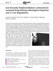 Research paper thumbnail of Low Viscosity Poly(trimethylene carbonate) for Localized Drug Delivery: Rheological Properties and in vivo Degradation