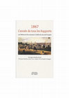 Research paper thumbnail of 1867. L’année de tous les Rapports. Les lettres et les sciences à la fin du Second Empire. Ouvrage collectif coordonné par Évelyne Barbin, Jean-Luc Godet et Gerhardt Stenger, Pornic, Éditions du temps, 2009, 352 p