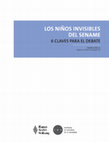 Research paper thumbnail of LOS NIÑOS INVISIBLES DEL SENAME 6 CLAVES PARA EL DEBATE