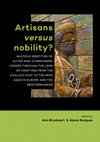 Research paper thumbnail of 2017 - The power of production in the northern Iberian world. In Brysbaert and Gorgues (eds), Artisans vs Nobility ?, Sidestone Press, Leiden, 2017.