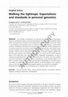 Research paper thumbnail of Walking the tightrope: Expectations and standards in personal genomics