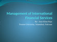 Research paper thumbnail of Management of International Financial Services