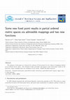 Research paper thumbnail of Some new fixed point results in partial ordered metric spaces via admissible mappings and two new functions