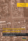 Research paper thumbnail of Território metropolitano, políticas municipais: por soluções conjuntas de problemas urbanos no âmbito metropolitano