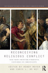 Research paper thumbnail of Reconceiving Religious Conflict