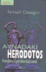 Research paper thumbnail of AYNADAKİ HERODOTOS: Herodotos'u Yeniden Düşünmek...  tüm metin.pdf