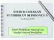 Research paper thumbnail of Sistem Pendidikan Nasional dan Standar Nasional Pendidikan