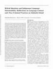 Research paper thumbnail of Hybrid Identities and Indigenous Language Sustainability: Reflections on Language Contact and (Neo-)Colonial Practices on Sakhalin Island