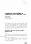 Research paper thumbnail of Causas públicas, historias privadas: los derechos reproductivos y el aborto en Bolivia