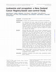 Research paper thumbnail of Leukaemia and occupation : a New Zealand Cancer Registry-based case-control Study