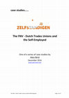 Research paper thumbnail of The FNV - Dutch Trades Unions and the Self-Employed The FNV - Dutch Trades Unions and the Self-Employed