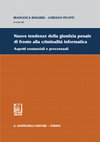 Research paper thumbnail of Possesso di pornografia infantile, accesso a siti pedopornografici, childgrooming e tecniche di anticipazione della tutela penale