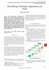 Research paper thumbnail of Data Mining: Techniques, Applications and Issues