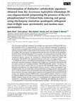 Research paper thumbnail of Determination of distinctive carbohydrate signatures obtained from the Aeromonas hydrophila (chemotype II) core oligosaccharide pinpointing the presence of the 4-O-phosphorylated 5-O-linked Kdo reducing end group using electrospray ionization quadrupole o