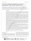 Research paper thumbnail of The role of subtropical zooplankton as grazers of phytoplankton under different predation levels