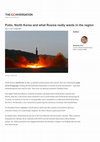 Research paper thumbnail of Putin, North Korea and what Russia really wants in the region