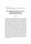 Research paper thumbnail of Teo, Youyenn. 2017. "The Singaporean Welfare State System: With Special Reference to Public Housing and the Central Provident Fund." Pp. 383-97 in The Routledge International Handbook to Welfare State Systems, edited by C. Aspalter. London; New York: Routledge.