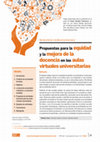 Research paper thumbnail of Propuestas para la equidad y la mejora de la docencia en las aulas virtuales universitarias