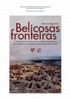 Research paper thumbnail of Belicosas fronteiras: contribuições recentes sobre política, economia e escravidão em sociedades americanas (século XIX) [Open access e-book]