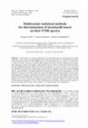 Research paper thumbnail of Multivariate statistical methods for discrimination of lactobacilli based on their FTIR spectra