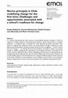 Research paper thumbnail of Novice principals in Chile mobilizing change for the first time: Challenges and opportunities associated with a school's readiness for change