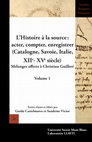 Research paper thumbnail of Fams immortalitzades. El "mal any primer" (1333-1334) dins l'annalística catalana de la Baixa Edat Mitjana, Castelnuovo, Guido; Victor, Sandrine (eds.), "L'Histoire à la source: acter, compter, enregistrer (Catalogne, Savoie, Italie, XIIe-XVe siècle)", Univ. Savoie Mont Blanc, 2017, 1, p. 503-520.