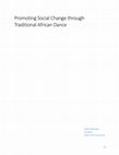 Research paper thumbnail of Promoting Social Change through Traditional African Dance