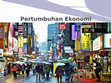 Research paper thumbnail of Pertumbuhan Ekonomi.pptx