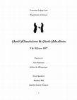 Research paper thumbnail of (Anti-) Idealism & (Anti-)Classicism: Collected Abstracts