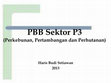 Research paper thumbnail of PBB Sektor P3 (Perkebunan, Pertambangan dan Perhutanan