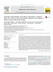 Research paper thumbnail of Landscape transformations at the dawn of agriculture in southern Syria (10.7e 9.9 ka cal. BP): Plant-specific responses to the impact of human activities and climate change