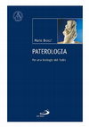 Research paper thumbnail of Mario Bracci, "Paterologia. Per una teologia del Padre", ed. San Paolo, Cinisello Balsamo (MI) 2017.