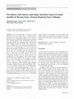 Research paper thumbnail of Prevalence, risk factors, and major bacterial causes of camel mastitis in Borana Zone, Oromia Regional State, Ethiopia