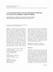 Research paper thumbnail of A cross-sectional study on bovine tuberculosis in Hawassa town and its surroundings, Southern Ethiopia