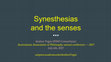 Research paper thumbnail of Synesthesias and the Senses