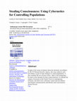 Research paper thumbnail of Stealing Consciousness: Using Cybernetics for Controlling Populations