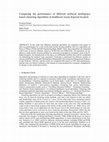 Research paper thumbnail of Comparing the performance of different artificial intelligence based clustering algorithms in healthcare waste disposal location