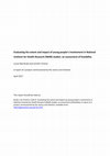 Research paper thumbnail of Evaluating the extent and impact of young people's involvement in National Institute for Health Research (NIHR) studies: an assessment of feasibility