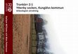 Research paper thumbnail of Trankärr 2:1, Ytterby socken, Kungälvs kommun Arkeologisk Utredning