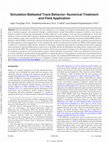 Research paper thumbnail of Simulation Ballasted Track Behavior: Numerical Treatment and Field Application