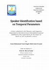 Research paper thumbnail of Speaker Identification based on Temporal Parameters