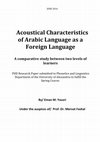 Research paper thumbnail of Acoustical Characteristics of Arabic Language as a Foreign Language A comparative study between two levels of learners