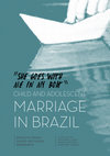 Research paper thumbnail of “She goes with me in my boat”: Child and Adolescent Marriage in Brazil // “Ela vai no meu barco”: Casamento na Infância e Adolescência no Brasil