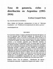 Research paper thumbnail of Maito, Esteban Ezequiel - Tasa de ganancia, ciclos y distribución en Argentina (1993- 2016)