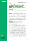 Research paper thumbnail of Efficient generator and correlator for MOPCSSs and their application to MIMO channel estimation