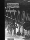 Research paper thumbnail of »Menschen ohne Gewicht«, in: Ute Holl, Claus Pias, Burkhardt Wolf (Hg.): Gespenster des Wissens, Berlin, Zürich 2017, S. 253-260.