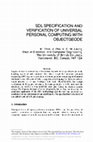 Research paper thumbnail of SDL specification and verification of universal personal computing: with Object GEODE